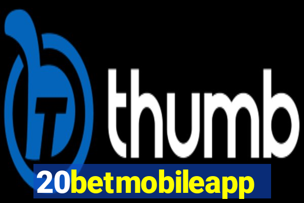 20betmobileapp