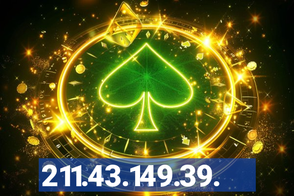 211.43.149.39.
