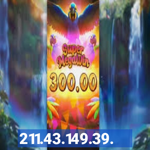 211.43.149.39.