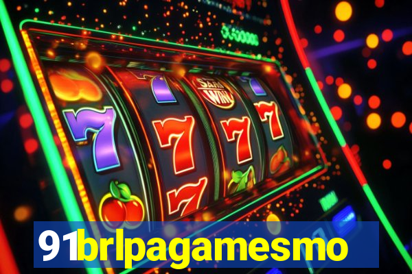 91brlpagamesmo