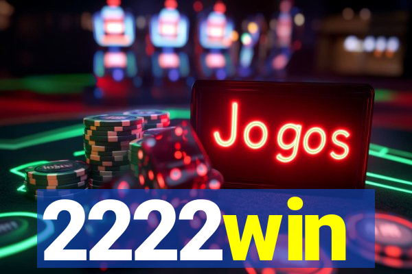 2222win