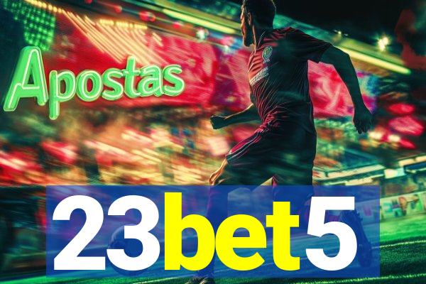 23bet5