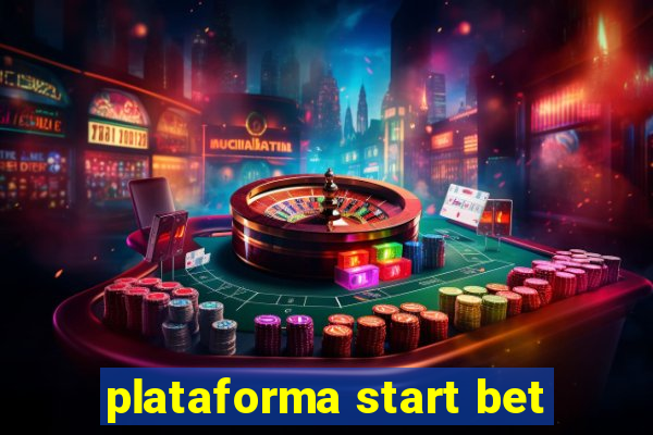 plataforma start bet