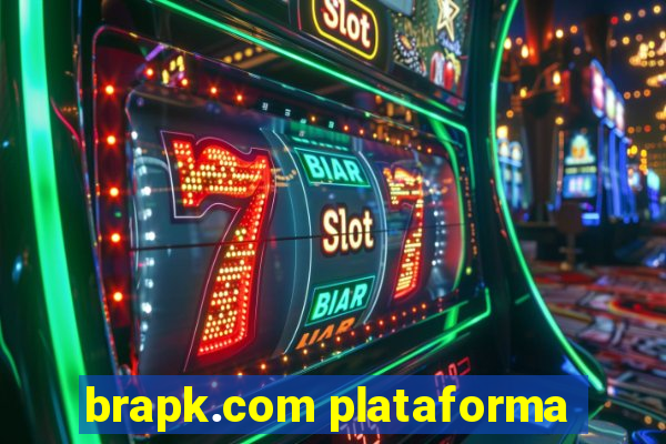 brapk.com plataforma