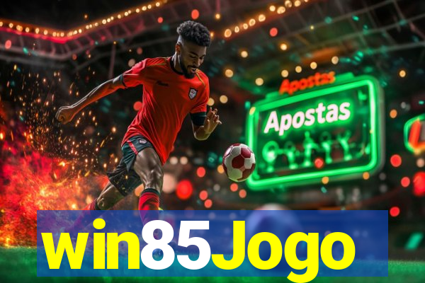 win85Jogo