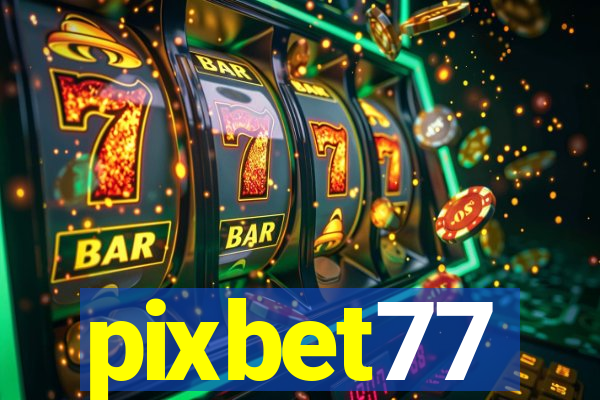 pixbet77
