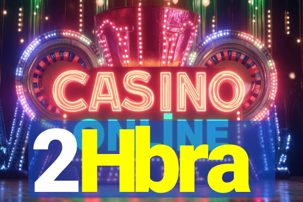 2Hbra