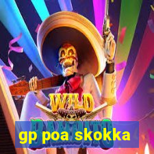 gp poa skokka