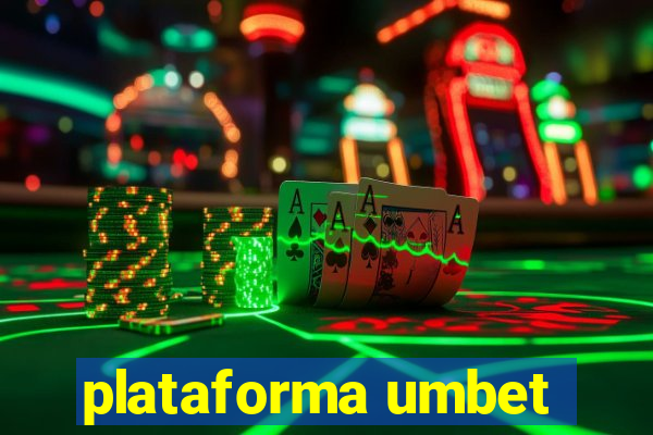plataforma umbet