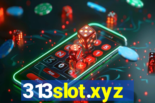 313slot.xyz