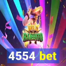 4554 bet