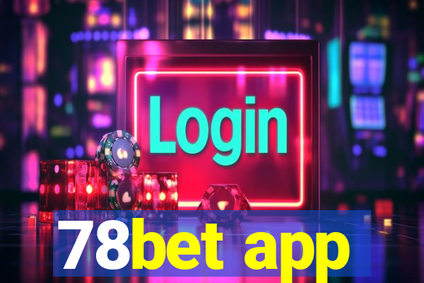 78bet app