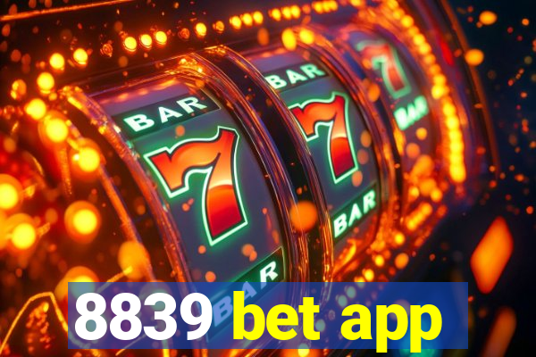 8839 bet app