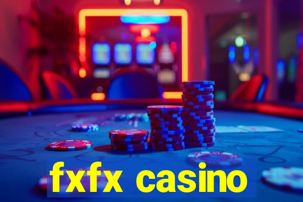 fxfx casino