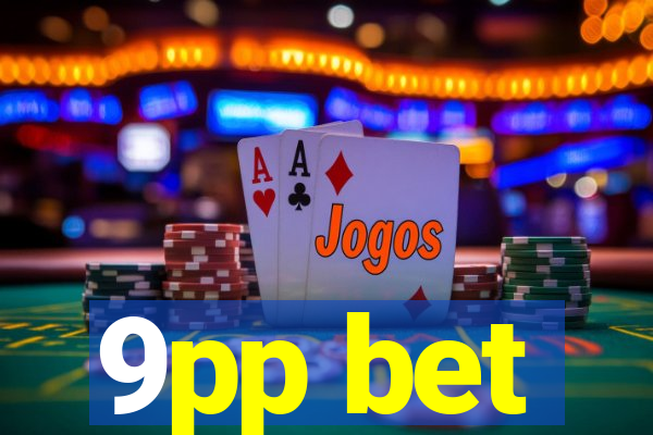9pp bet