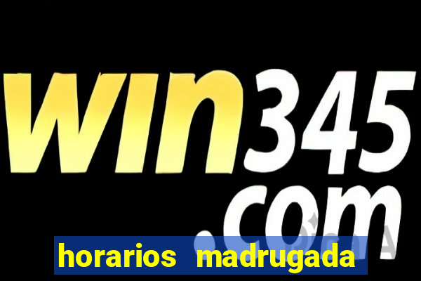 horarios madrugada fortune tiger