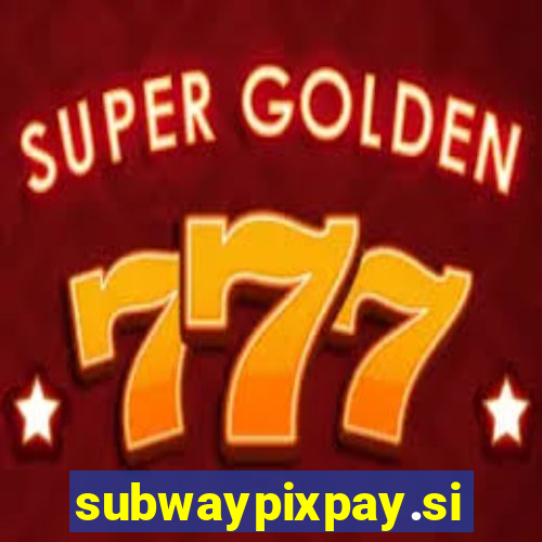 subwaypixpay.site