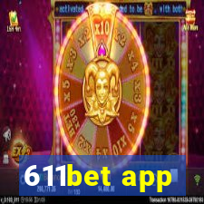 611bet app
