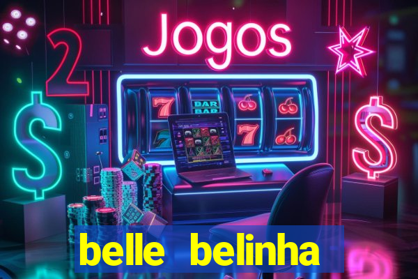 belle belinha vazados privacy