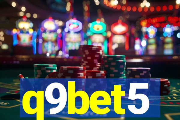 q9bet5