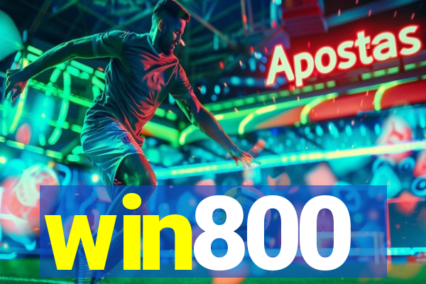 win800