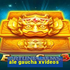 ale gaucha xvideos