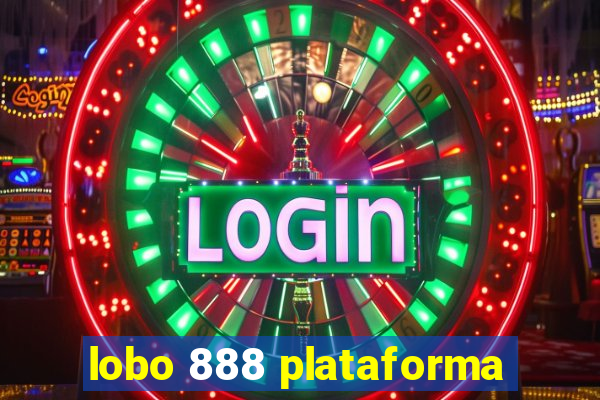 lobo 888 plataforma