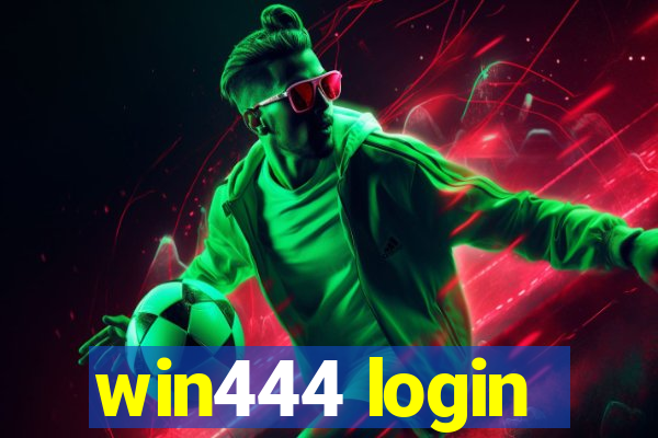 win444 login