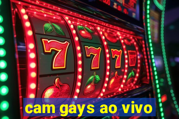 cam gays ao vivo