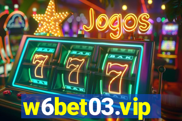 w6bet03.vip
