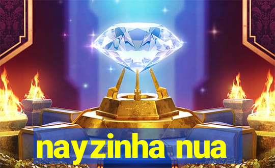 nayzinha nua
