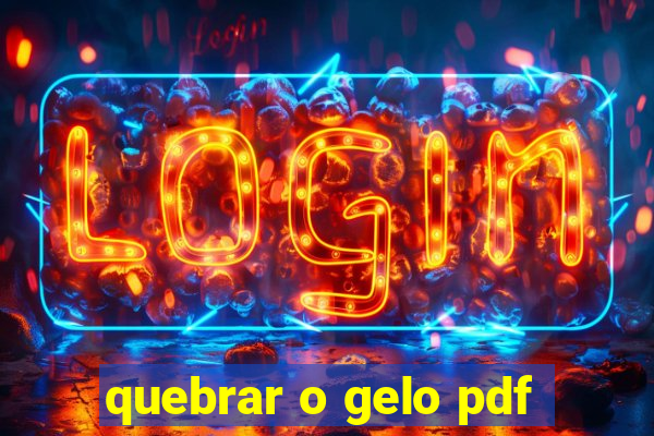 quebrar o gelo pdf