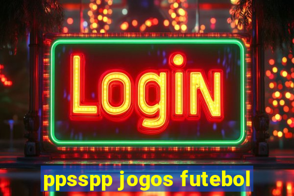 ppsspp jogos futebol