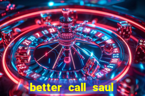 better call saul employee training