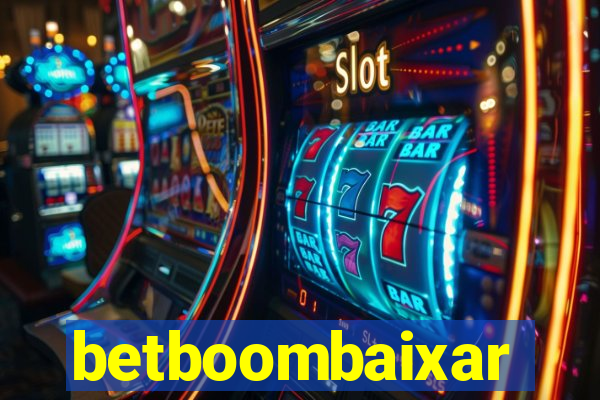 betboombaixar