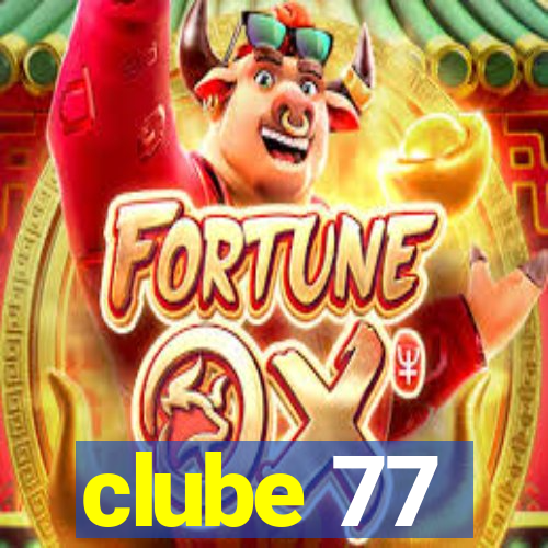 clube 77