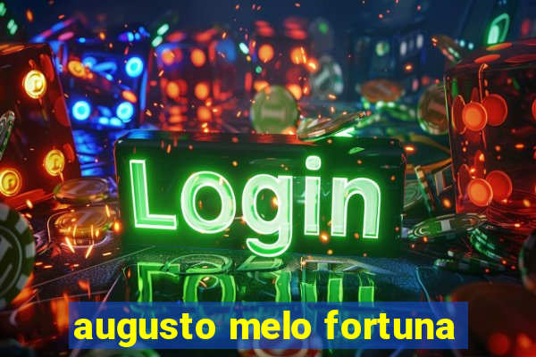 augusto melo fortuna