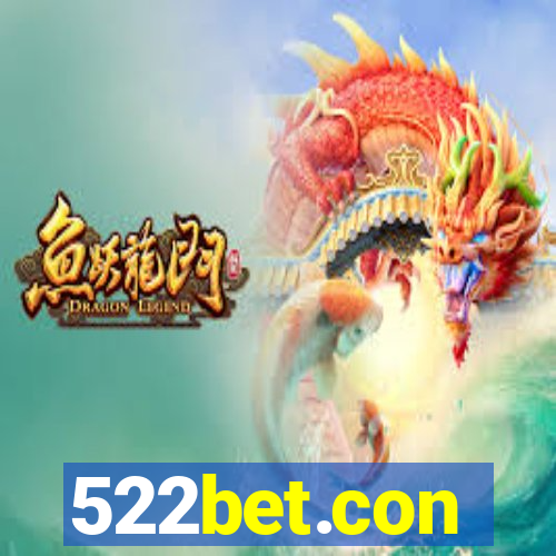 522bet.con