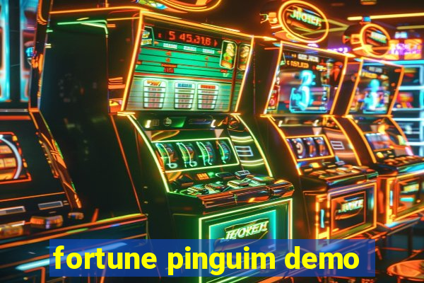 fortune pinguim demo