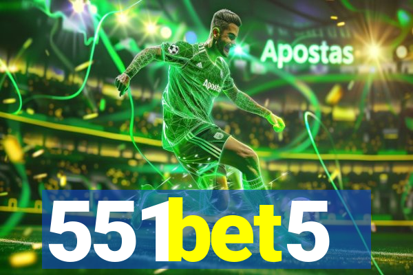 551bet5