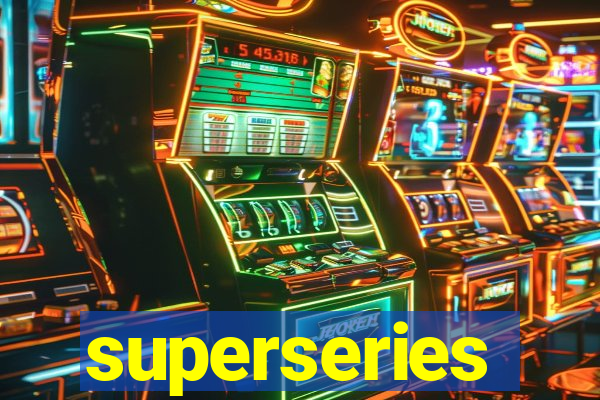 superseries