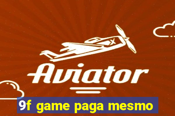 9f game paga mesmo