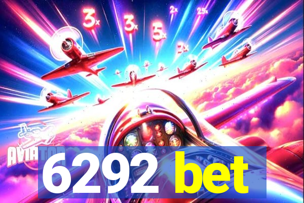 6292 bet