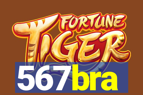 567bra