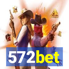 572bet