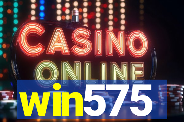 win575