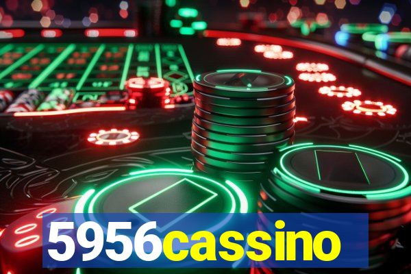 5956cassino