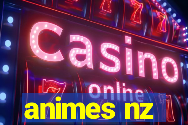 animes nz