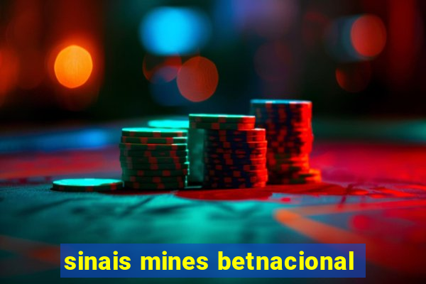 sinais mines betnacional