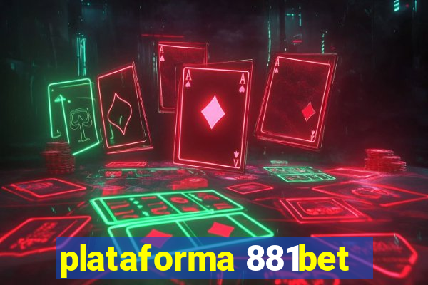 plataforma 881bet